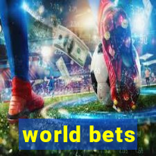 world bets